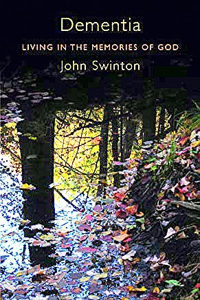 https://www.amazon.com/Dementia-Living-Memories-John-Swinton-ebook/dp/B00CDB4E9W/ref=sr_1_3?keywords=john+swinton&qid=1576788545&sr=8-3