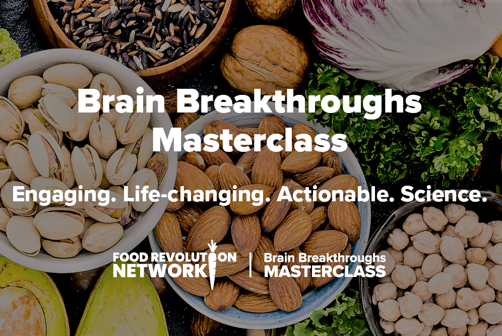 Healthy Brain Masterclass - Food Revolution Network