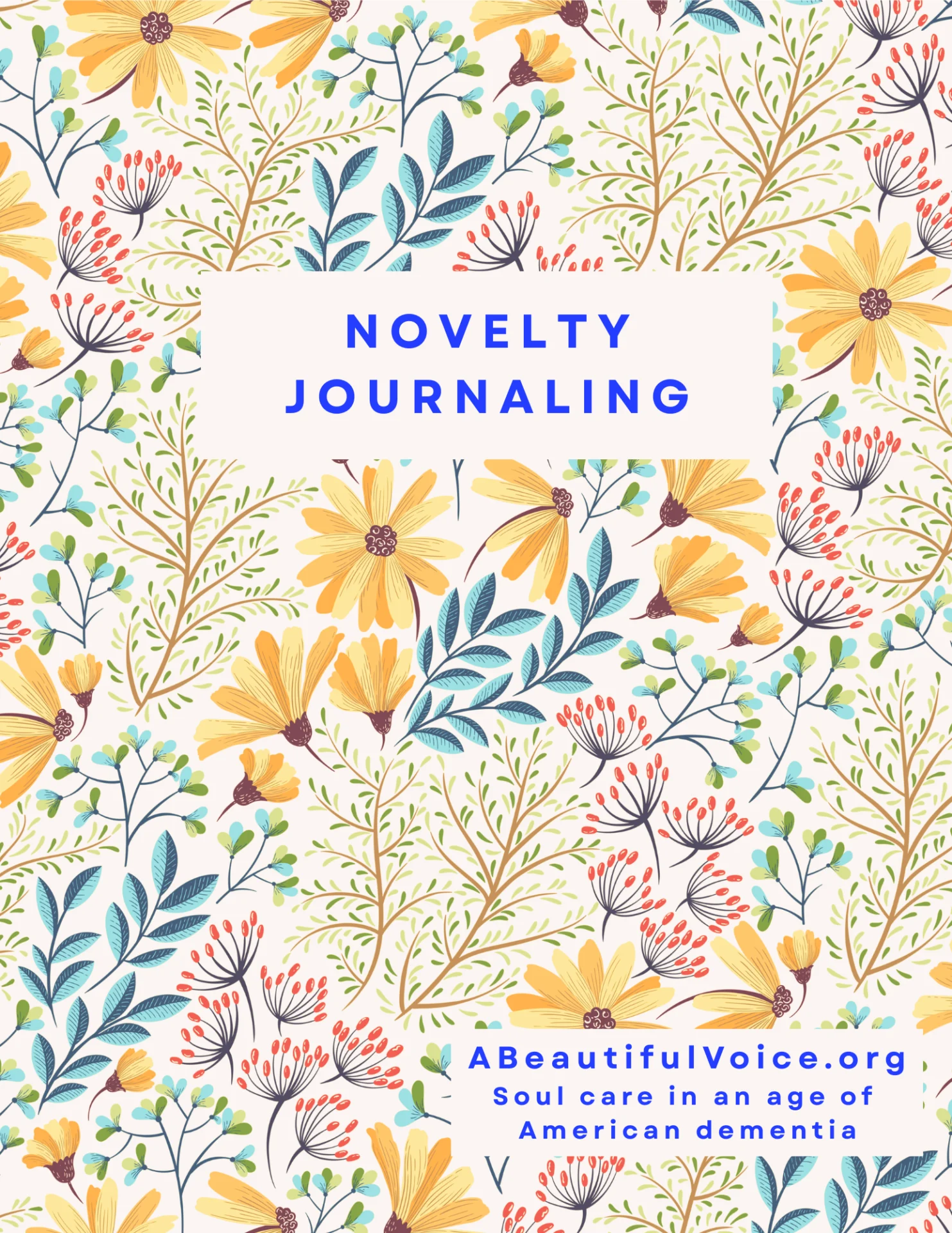 Floral "Novelty Journaling" cover included in series of posts on 365 Ways to Say I Care